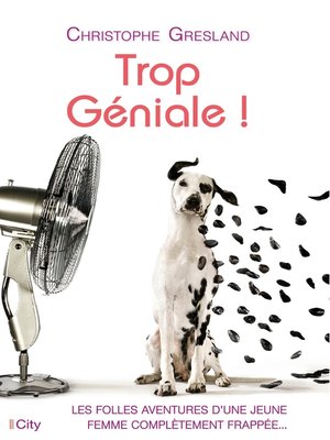 cover image of Trop Géniale !